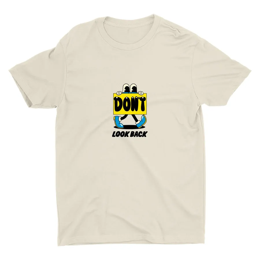 DON′T LOOK BACK Cotton Tee