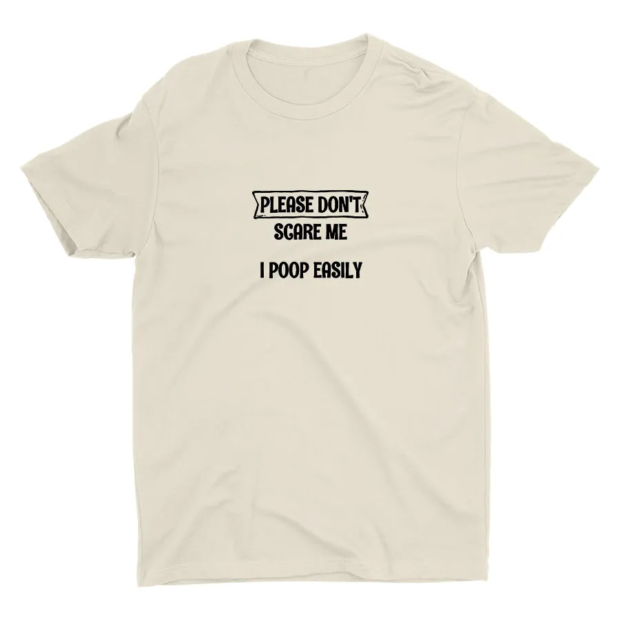 DON′T SCARE ME Cotton Tee