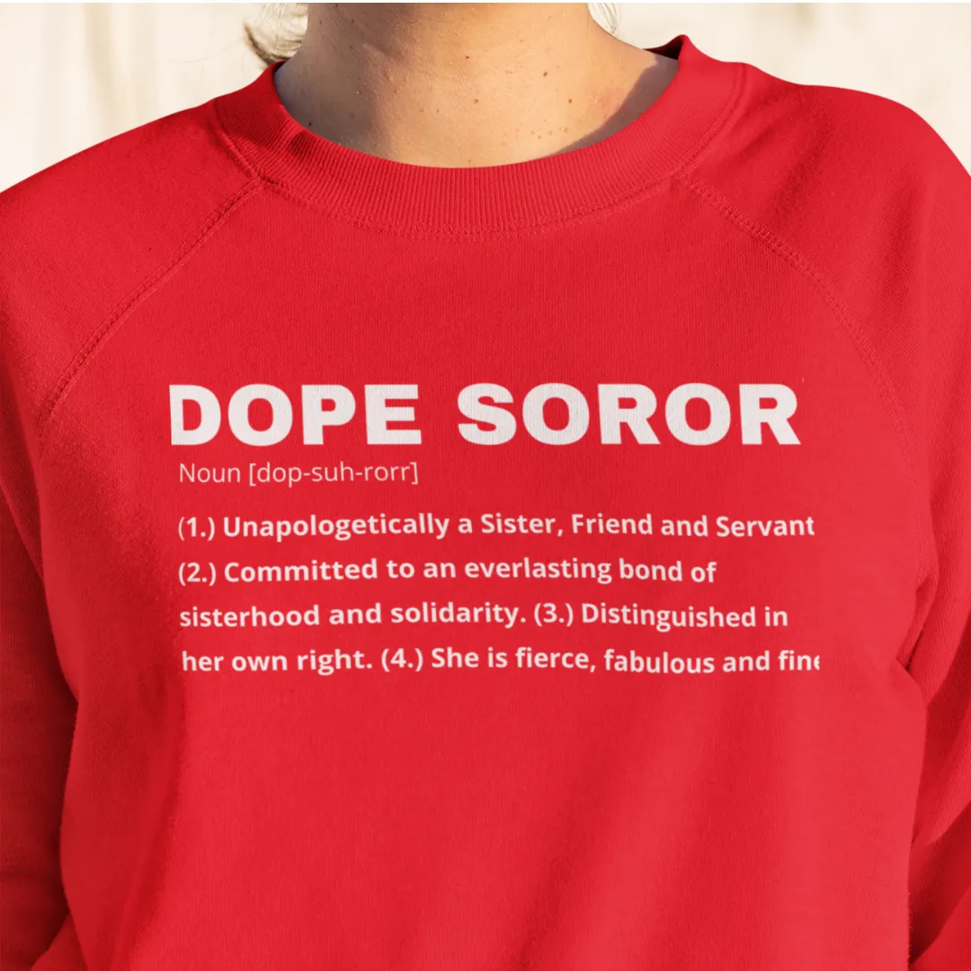 Dope Soror Crewneck