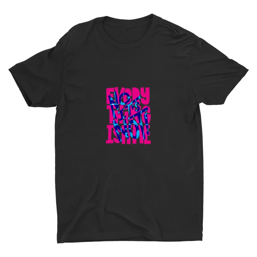 EVERYTHING IS FINE Cotton Tee