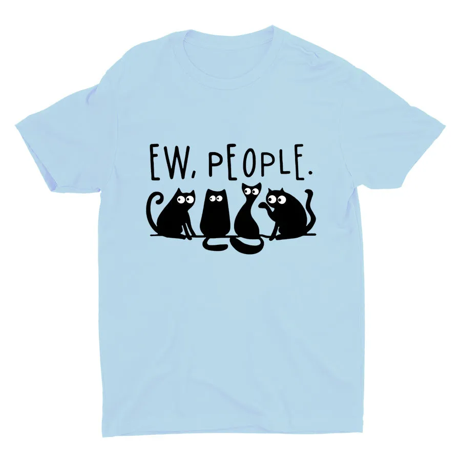 Ew People Cats Cotton Tee