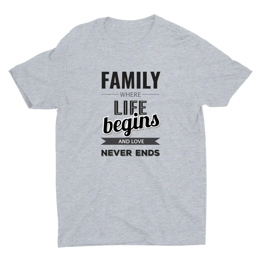 FAMILY WHERE LIFE BEGINS Cotton Tee