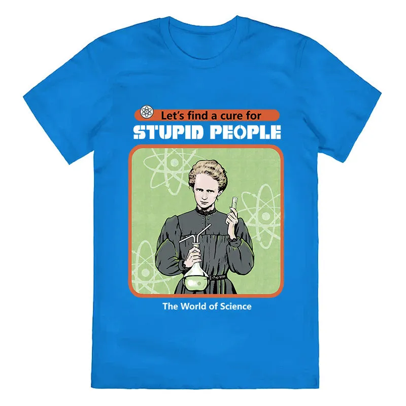 For Stupid People Cotton Tee