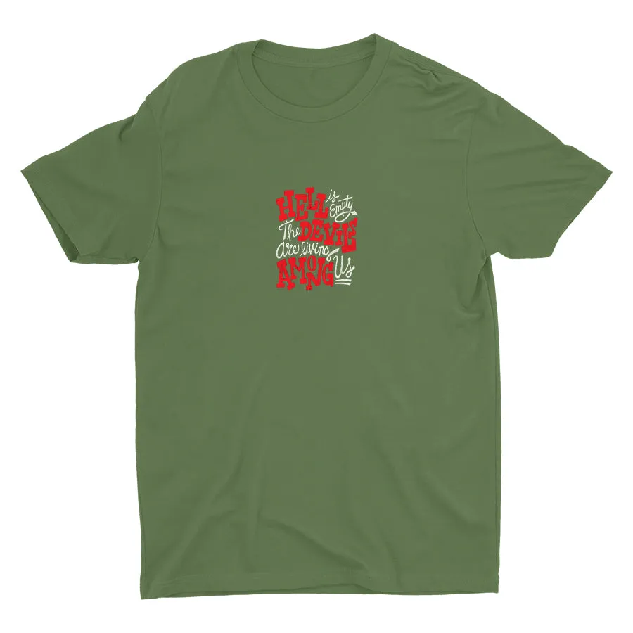 Hell Is Empty Cotton Tee