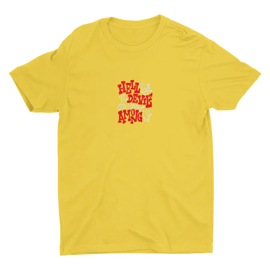 Hell Is Empty Cotton Tee