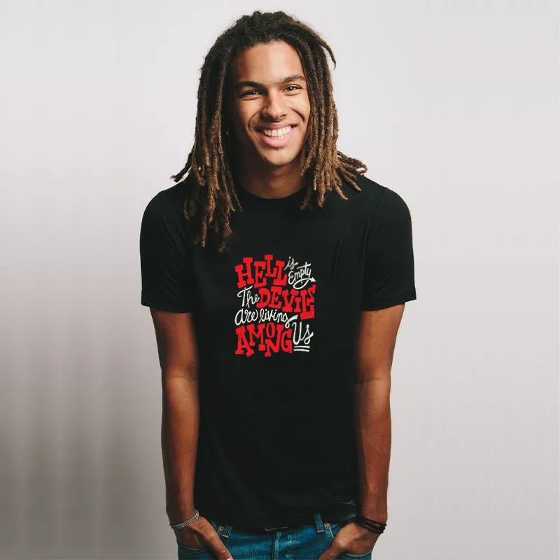 Hell Is Empty Cotton Tee