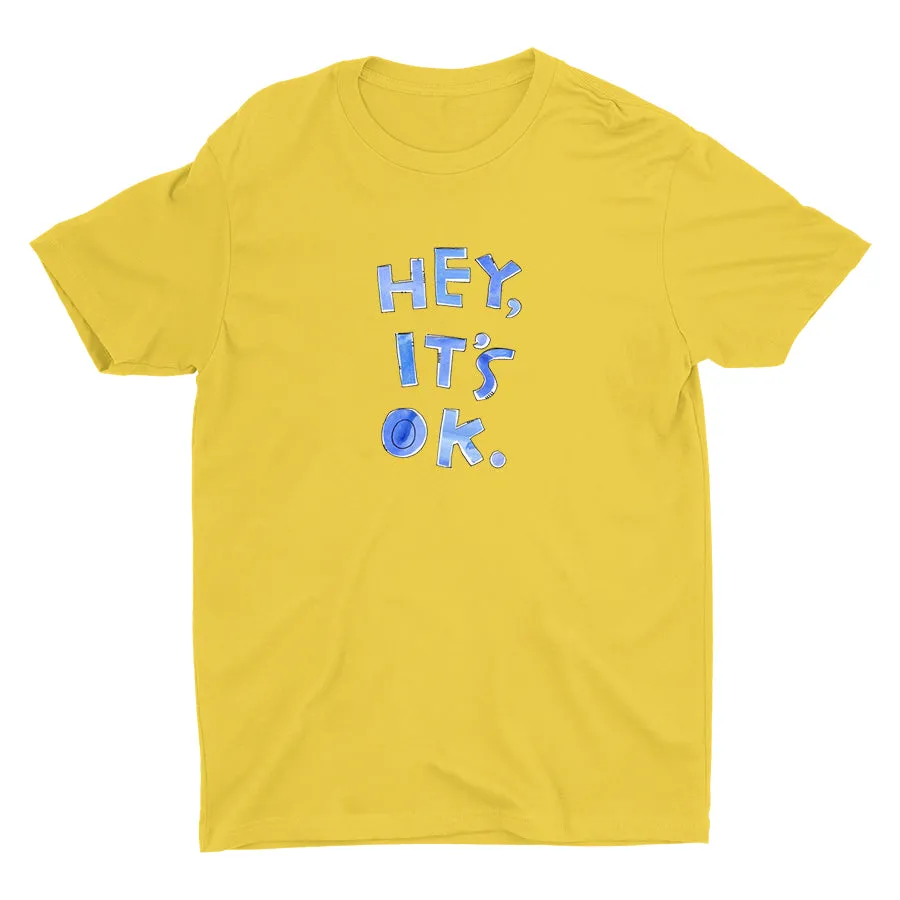 Hey It′s Ok Cotton Tee