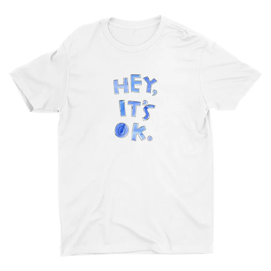 Hey It′s Ok Cotton Tee