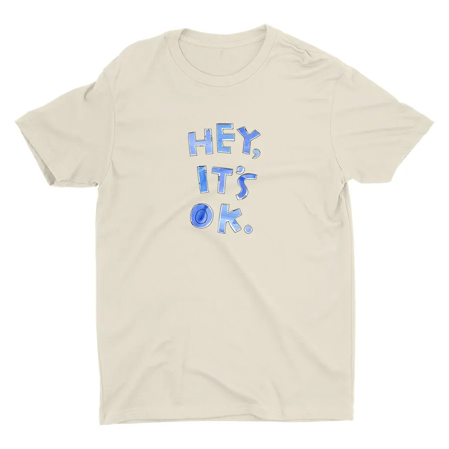 Hey It′s Ok Cotton Tee