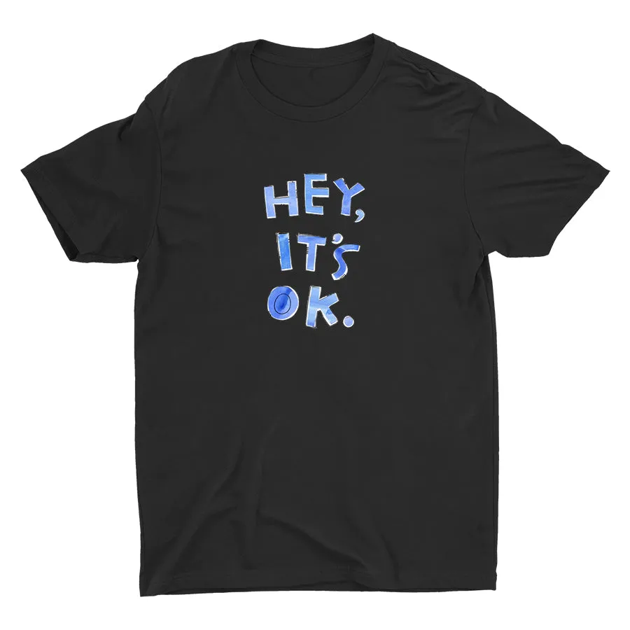 Hey It′s Ok Cotton Tee