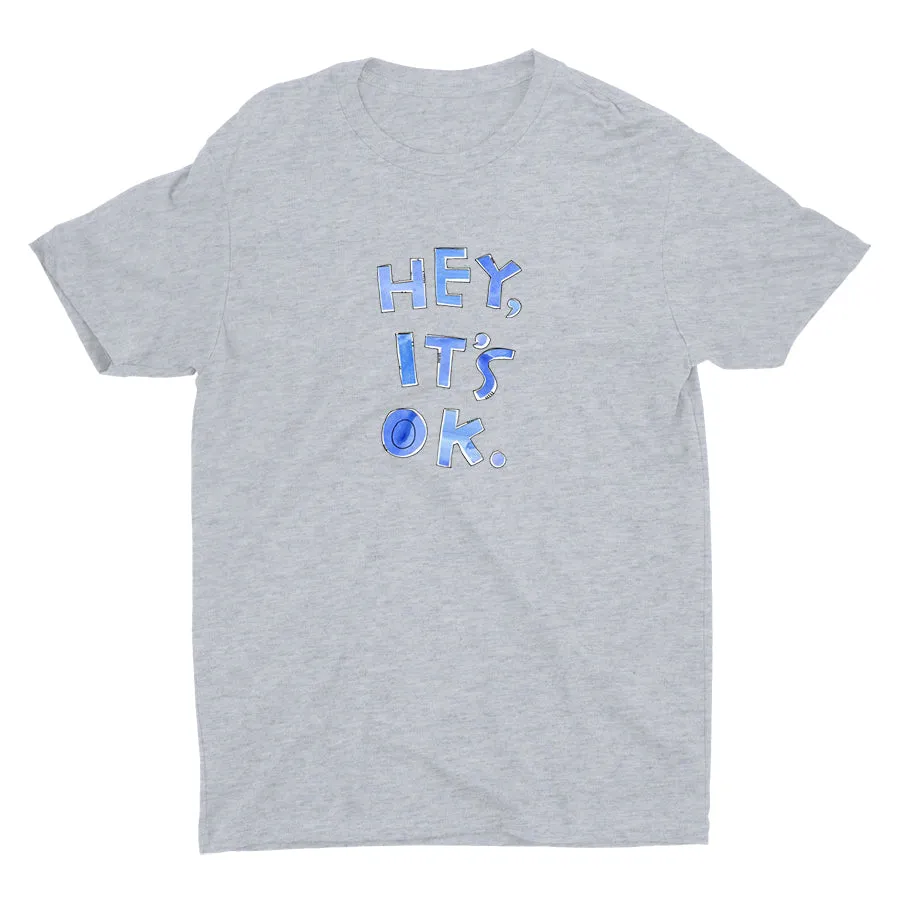 Hey It′s Ok Cotton Tee