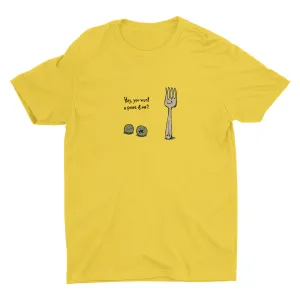 Hey You Want A Peas Of Me Cotton Tee