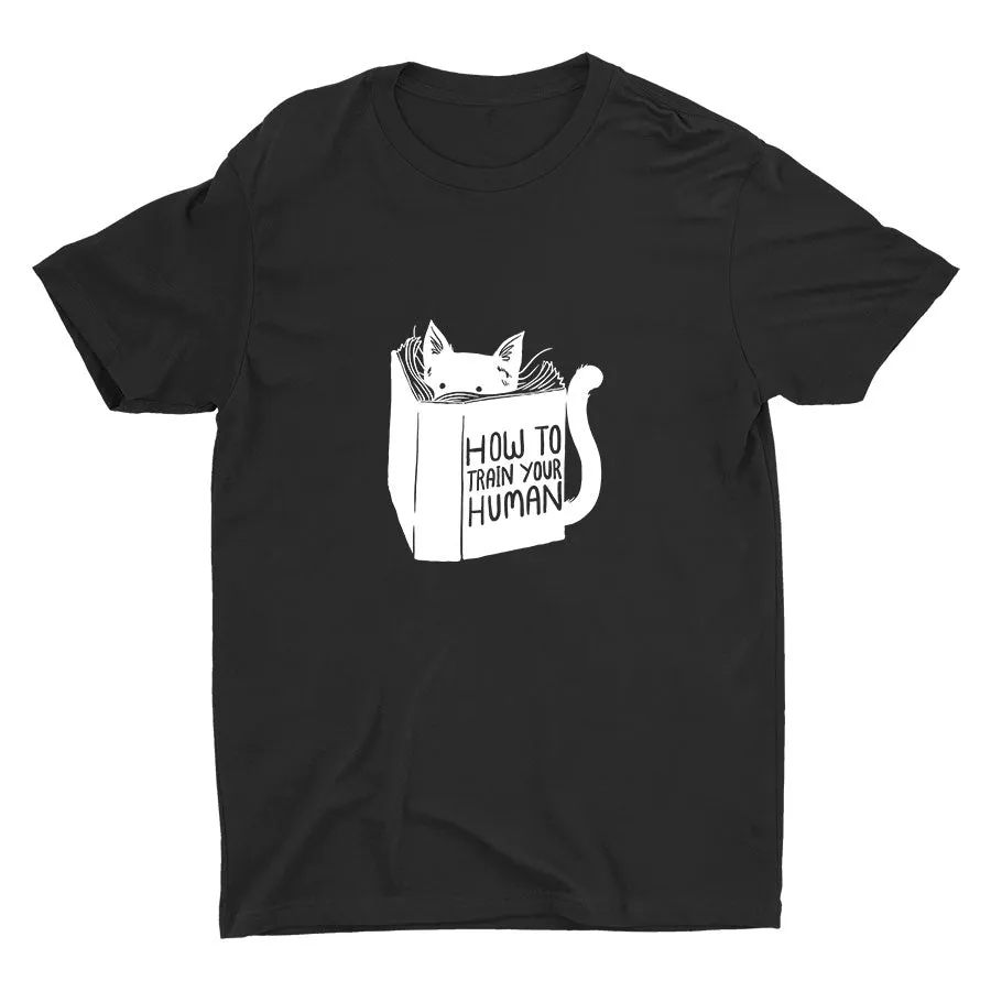 HOW TO TRAIN YOUR HUMAN Cotton Tee