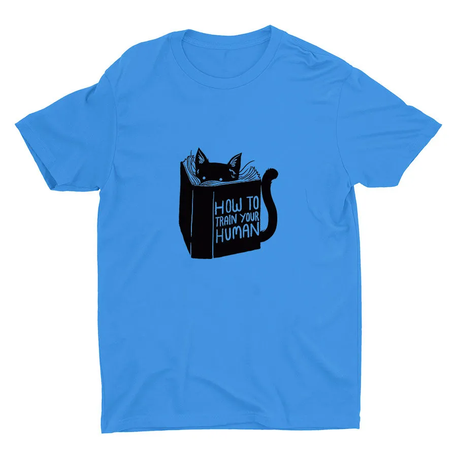 HOW TO TRAIN YOUR HUMAN Cotton Tee