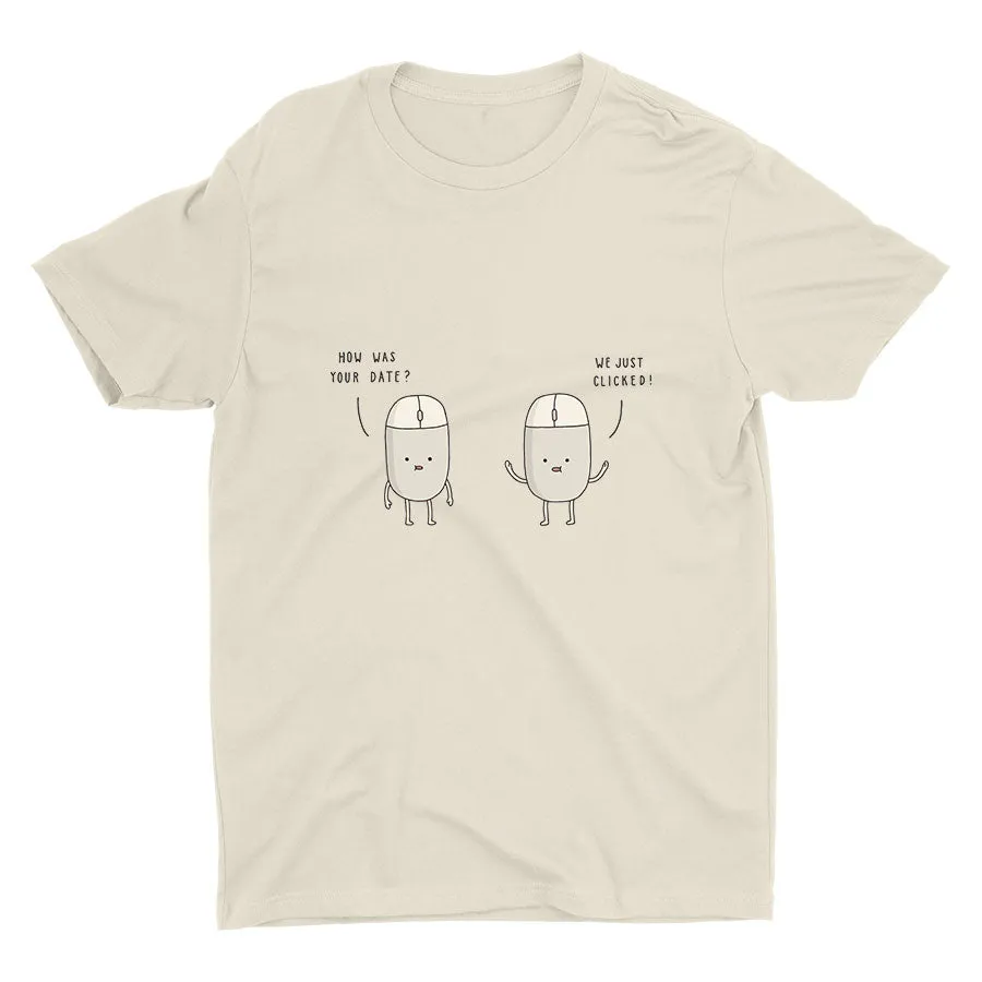 HOW WAS YOUR DATE Cotton Tee