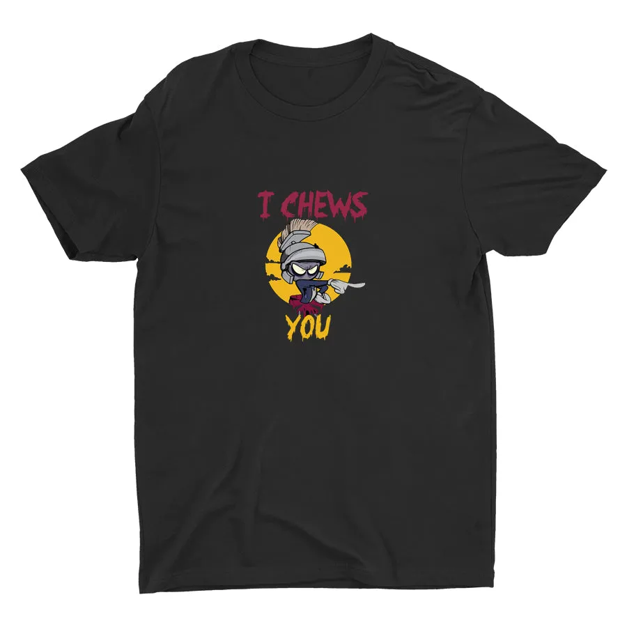 I CHEWS YOU Cotton Tee