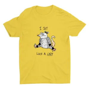 I Sit Like A Lady Cotton Tee
