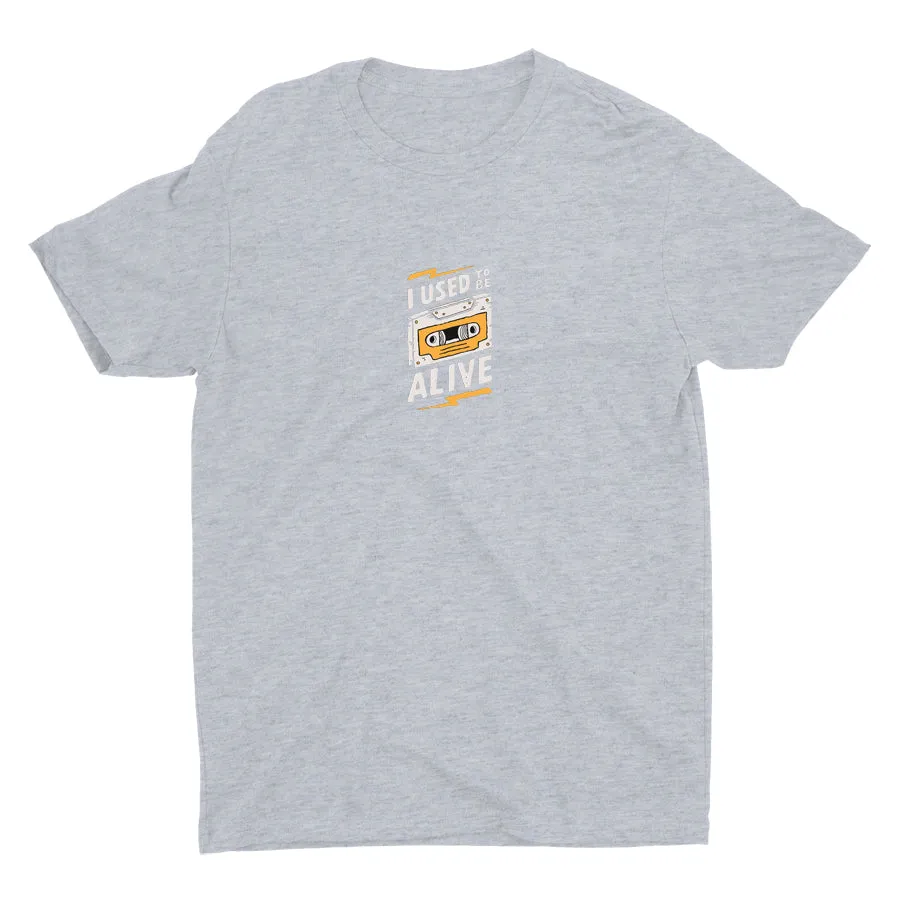 I USED TO BE ALIVE Cotton Tee