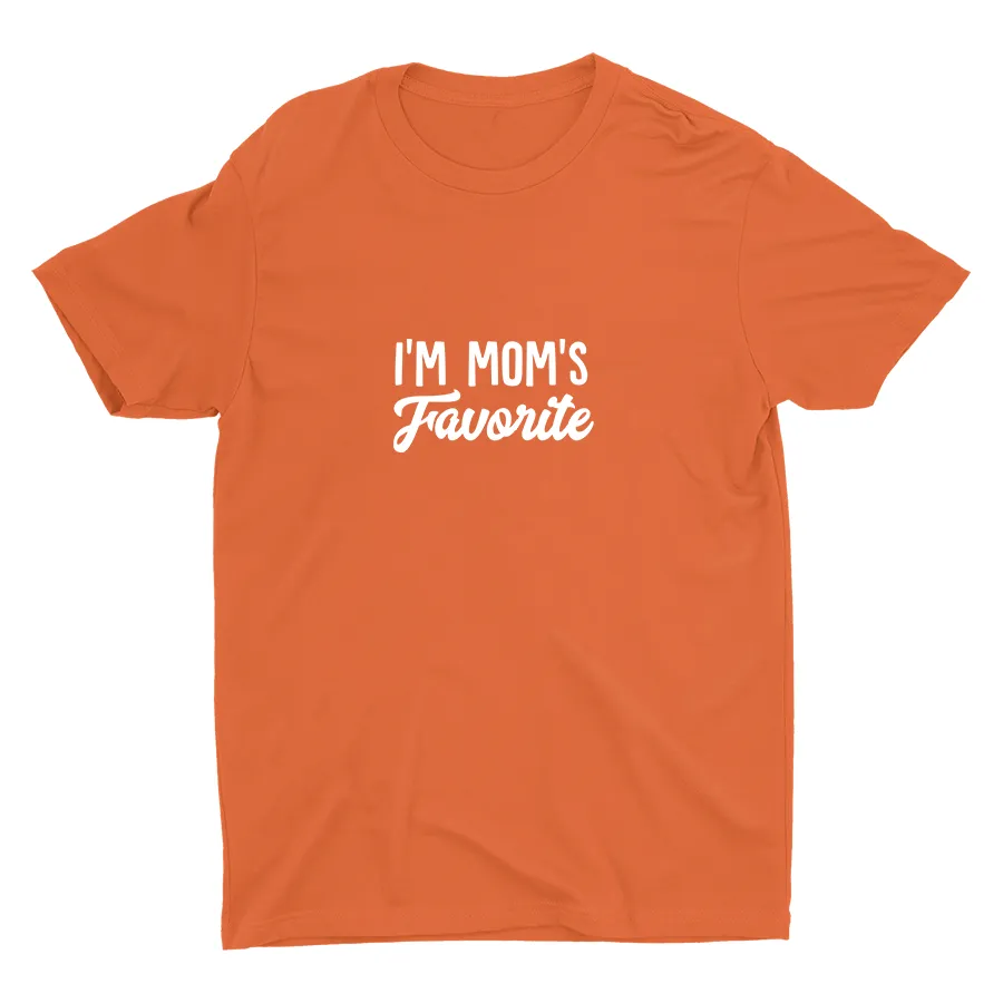 I′m Mom′S Favorite Cotton Tee