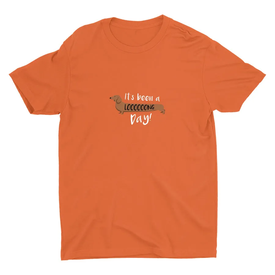 It′s Been A Loooooog Day! Cotton Tee