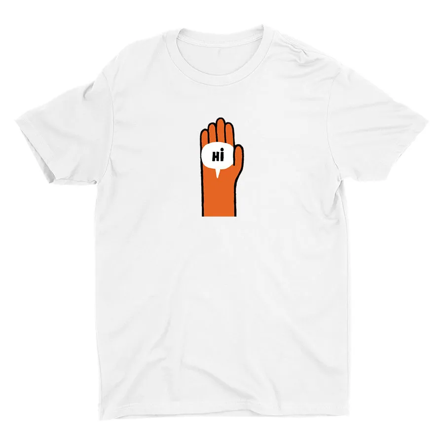 Just Say "Hi" Cotton Tee