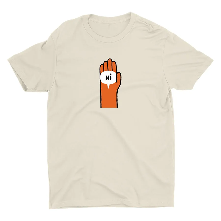 Just Say "Hi" Cotton Tee