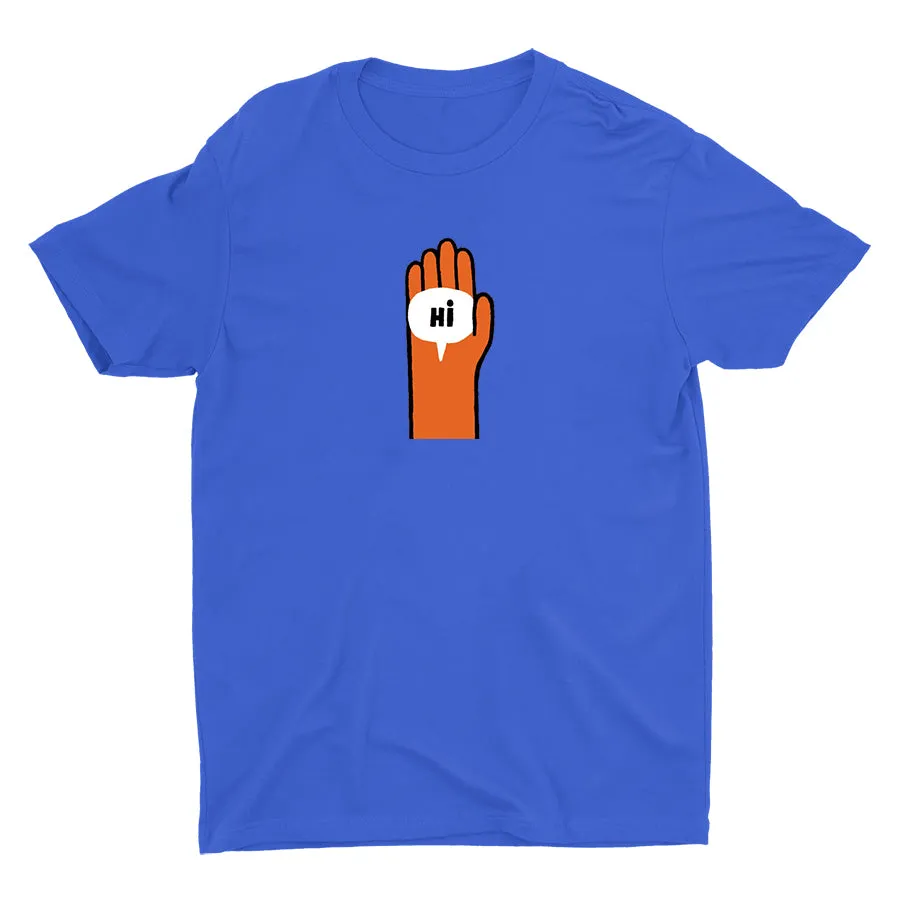 Just Say "Hi" Cotton Tee