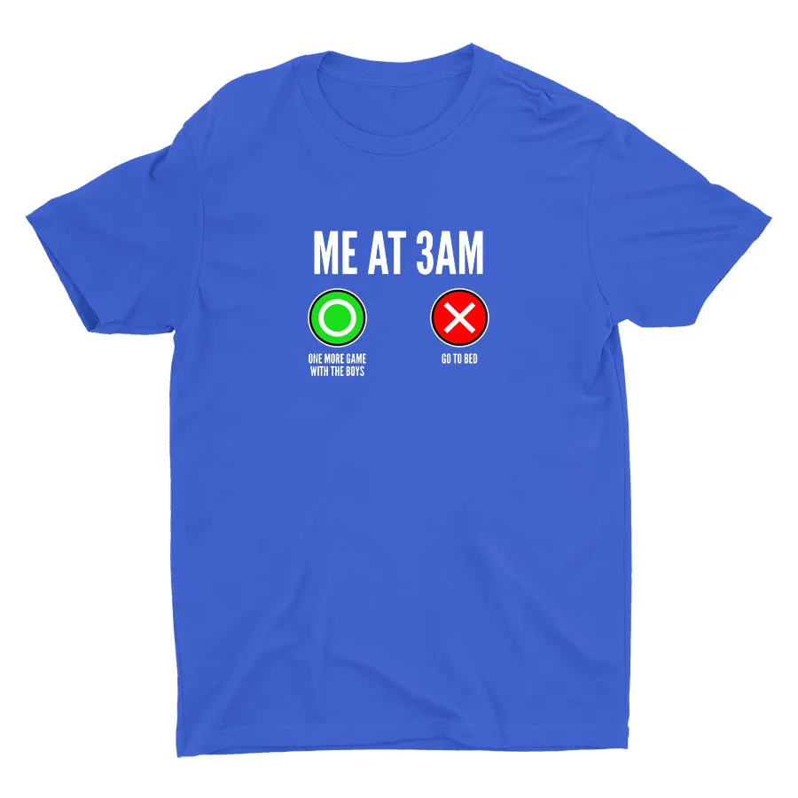 ME AT 3AM Cotton Tee
