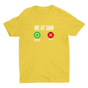 ME AT 3AM Cotton Tee