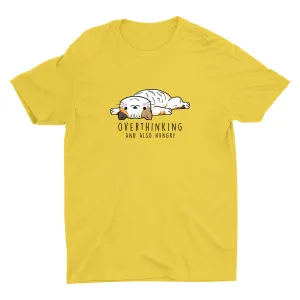 Overthinking And Also Hungry Cotton Tee