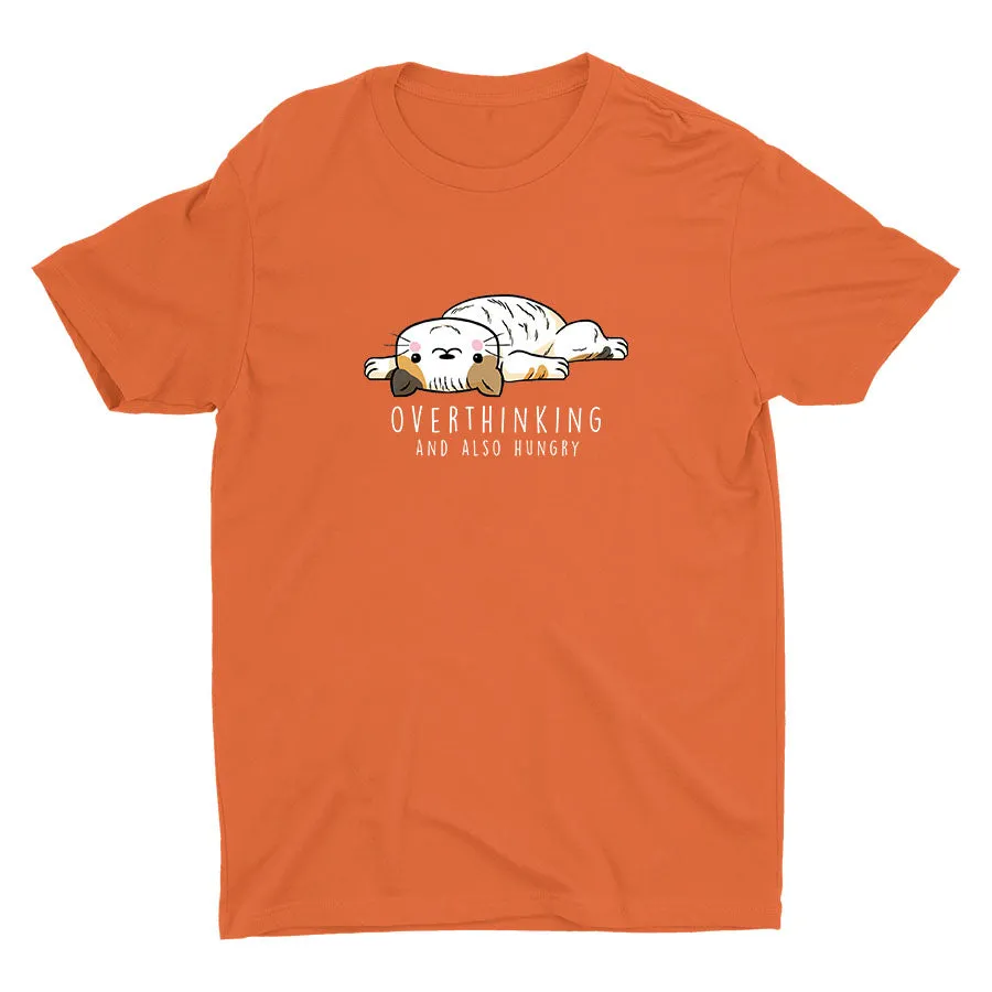 Overthinking And Also Hungry Cotton Tee