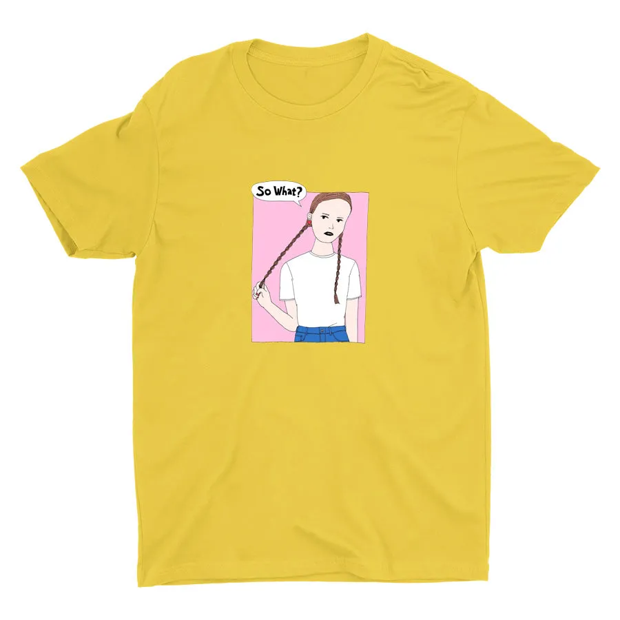 SO WHAT Cotton Tee