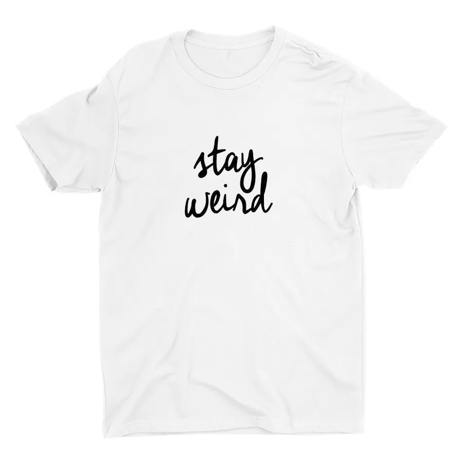 Stay Weird Cotton Tee