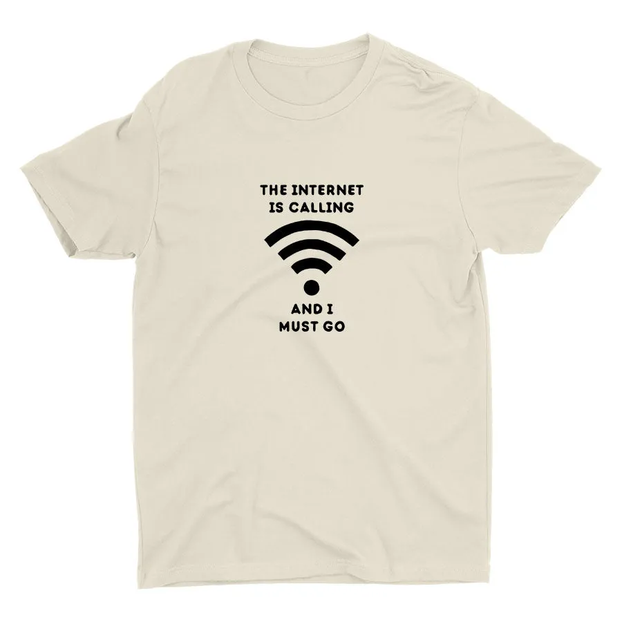 The Internet Is Calling Cotton Tee