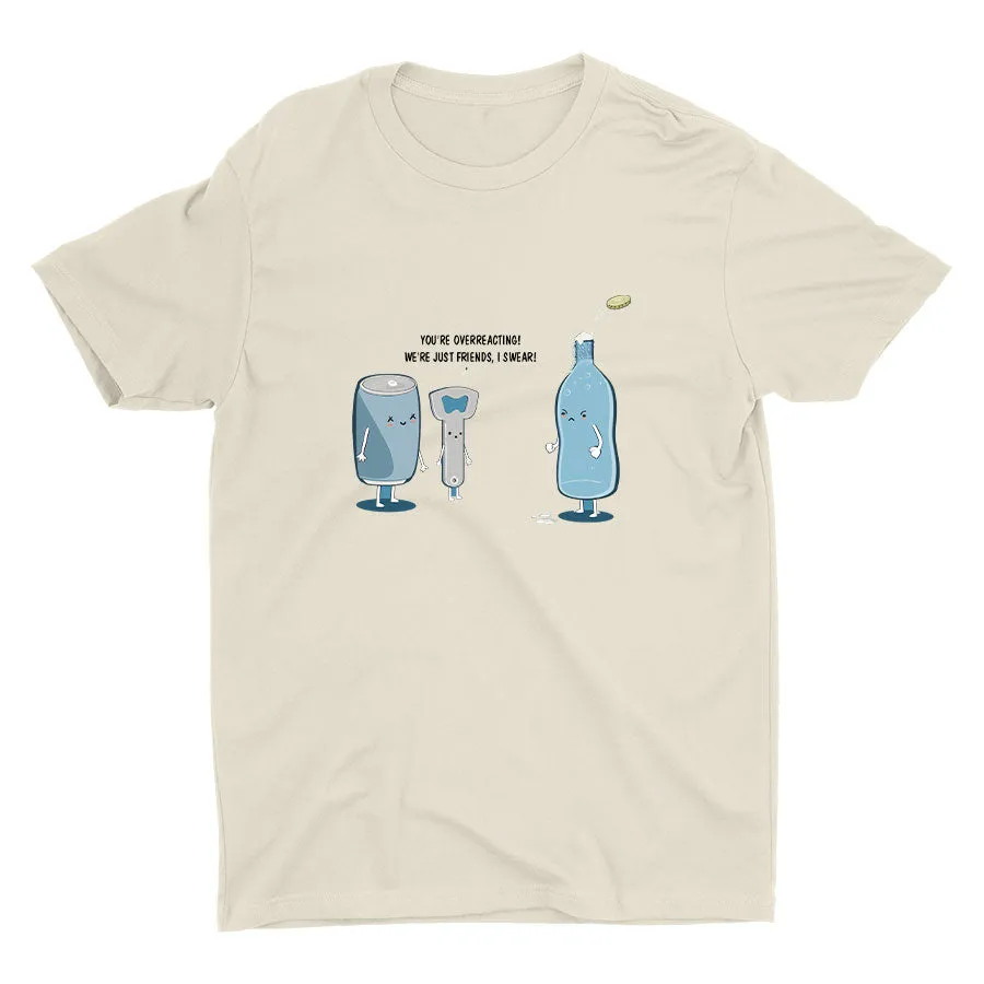 We′re Just Friends,I Swear！Cotton Tee
