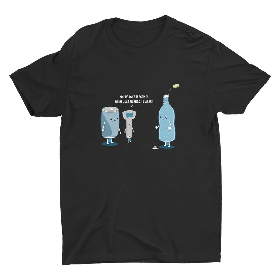 We′re Just Friends,I Swear！Cotton Tee