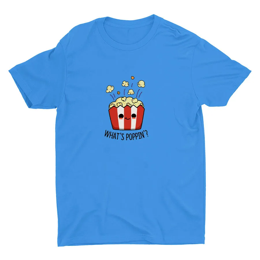 what's popping? Cotton Tee
