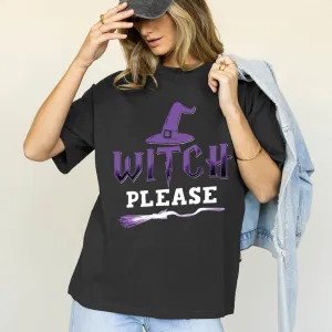 Witch Please Cotton Tee