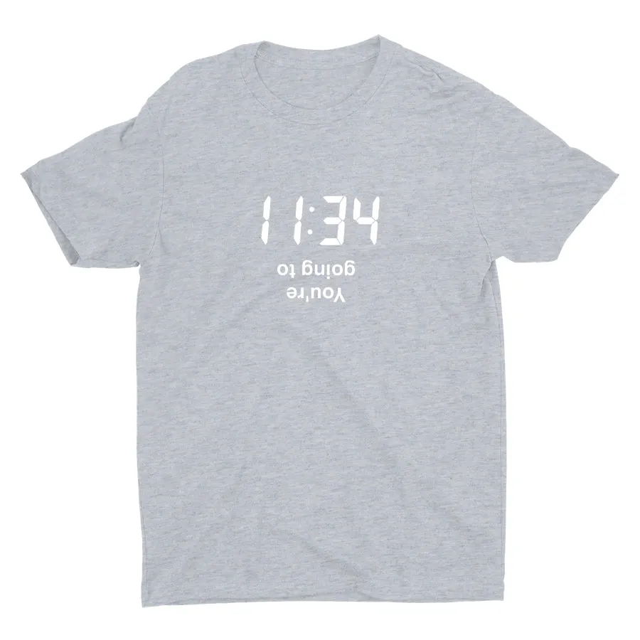 You Are Going To Cotton Tee