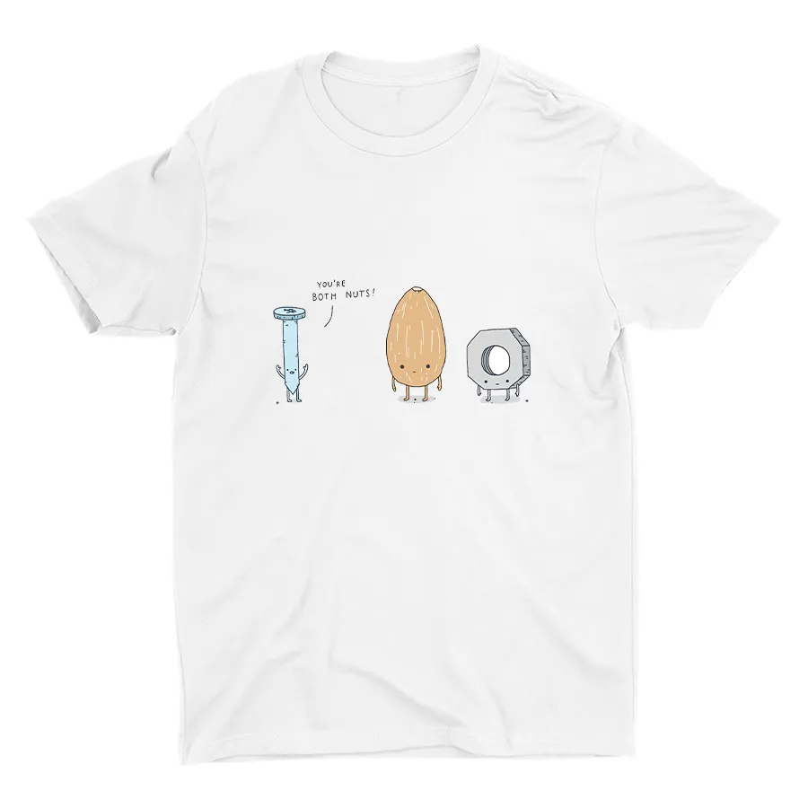 You're Both Nuts Cotton Tee
