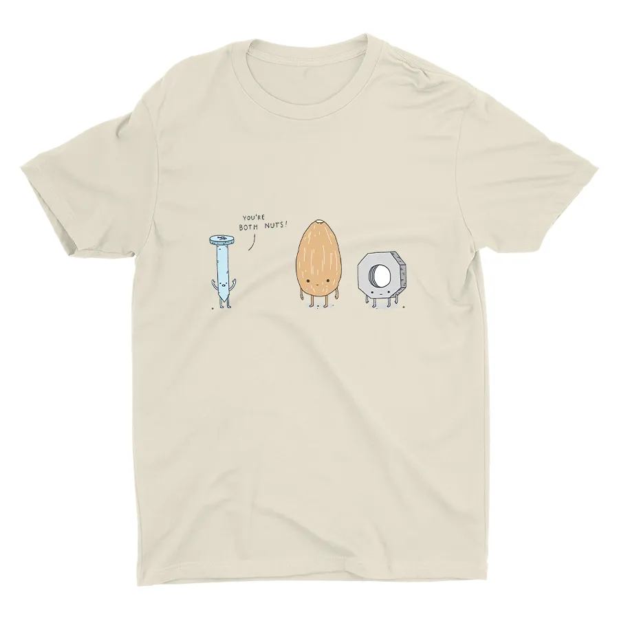 You're Both Nuts Cotton Tee